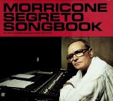 Morricone Ennio Morricone Segreto Songbook