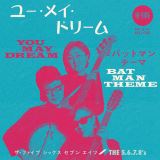 Mem 5.6.7.8's You May Dream/ Batman Theme (7")