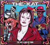 Kat Kat Is Back In Town