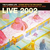 Flaming Lips Live At The Paradise Lounge, Boston Oct. 27, 2002 (Pink Vinyl, Black Friday 2023)
