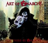 Art Of Anarchy-Let There Be Anarchy