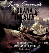 Tympanum ervenk: Brna Irkally. Dobrodrustv kapitna Bthoryho, kniha druh