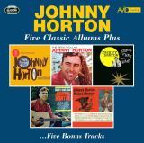 Horton Johnny Five Classic Albums Plus (2CD)