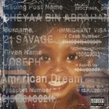 21 Savage American Dream