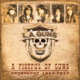 L.A. Guns A Fistful Of Guns - Anthology 1985-2012