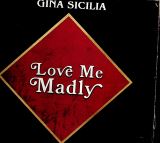 Groove Attack Love Me Madly