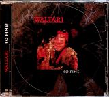 Waltari So Fine