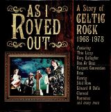 Strawberry As I Roved Out - A Story Of Celtic Rock 1968-1978