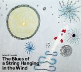 Honzk Jaromr Blues of a String Hanging in the Wind
