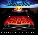 Status Quo Driving To Glory