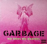 Garbage No Gods No Masters