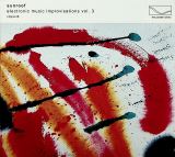 Sunroof Electronic Music Improvisations Vol. 3