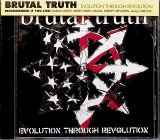 Brutal Truth Evolution Through