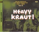 Bear Family Heavy Kraut! (Teil 2) (Wie Der Hardrock Nach Deutschland Kam) (1977-1983)