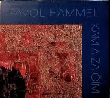 Hammel Pavol Kam a za m