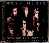 Roxy Music Newcastle Complete