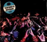 Dirt Mayhem And Revelry Live