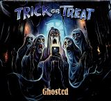 Trick Or Treat Ghosted (Digipack)