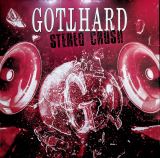 Gotthard Stereo Crush Ltd.