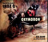 Kratochvl Martin & Jazz Q Oxymoron