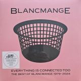 Blancmange Everything Is Connected Too