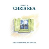 Rea Chris New Light Through Old Windows