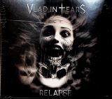 Vlad In Tears Relapse