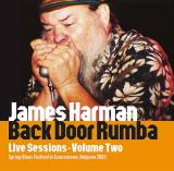 Harman James Back Door Rumba. Live Sessions Vol. 2: Ecausinnes
