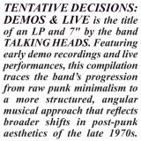 Talking Heads Tentative Decisions: Demos & Live