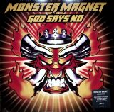 Monster Magnet God Says No