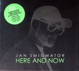 Smigmator Jan Here And Now