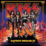 Kiss Destroys Anaheim '76