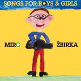 �birka Miroslav Songs For Boys & Girls