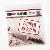 Horowitz Anthony Horowitz: Poh�eb na p��n�. S�rie Daniel Hawthorne a Anthony Horowitz