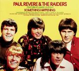 Revere Paul & The Raiders Something Happening + 5