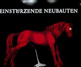Einstrzende Neubauten Haus Der Luege