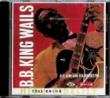 King B.B. Bb King Wails -Bonus-