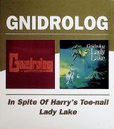 Gnidrolog In Spite Of Harry's Toe-Nail / Lady Lake