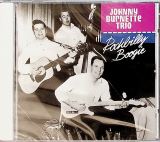 Burnette Johnny -Trio- Rock A Billy Boogie