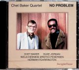 Baker Chet No Problem