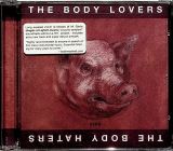 Body Lovers / Body Haters Body Lovers / Body Haters