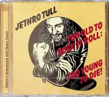 Jethro Tull Too Old To Rock 'N' Roll: Too Young To Die (Remastered)