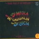 Lucia / Meola / Mclaughlin Friday Night In San Francisco