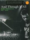 Williams Robbie And Through It All Live 1997 - 2006