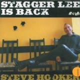 Hooker Steve Stagger Lee Is Back