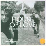 House Of Love Complete John Peel Session