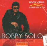 Solo Bobby Rock 'n' Roll & Sentimento