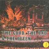 Capitol Good, The Bad & The Queen