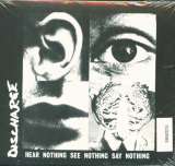Discharge Hear Nothing See Nothing Say Nothing - Digi