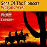 Sons Of The Pioneers Wagon West -Box-